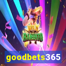 goodbets365