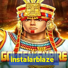 instalarblaze