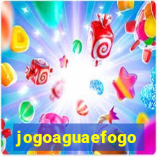 jogoaguaefogo