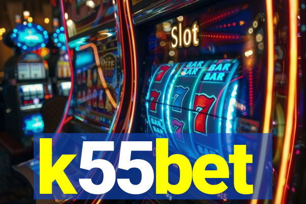 k55bet