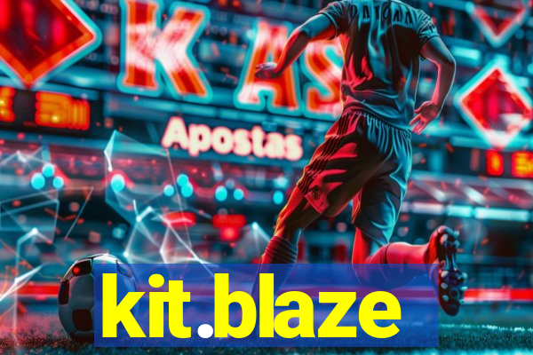 kit.blaze