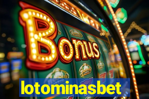 lotominasbet