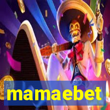 mamaebet