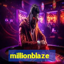 millionblaze