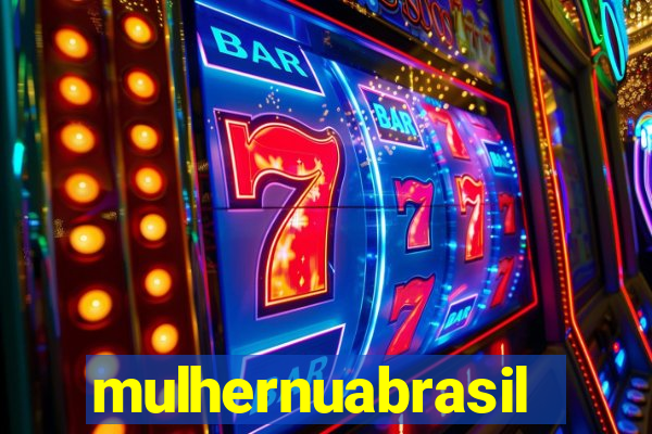 mulhernuabrasil