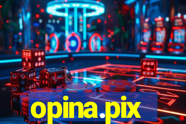 opina.pix