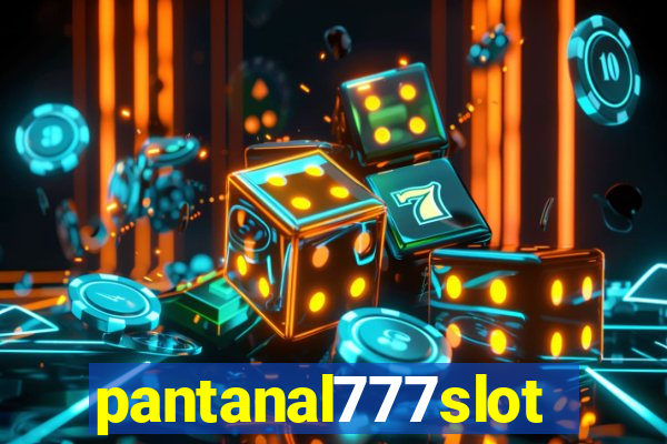 pantanal777slots.com