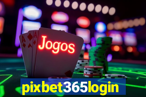 pixbet365login