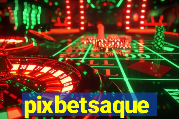 pixbetsaque