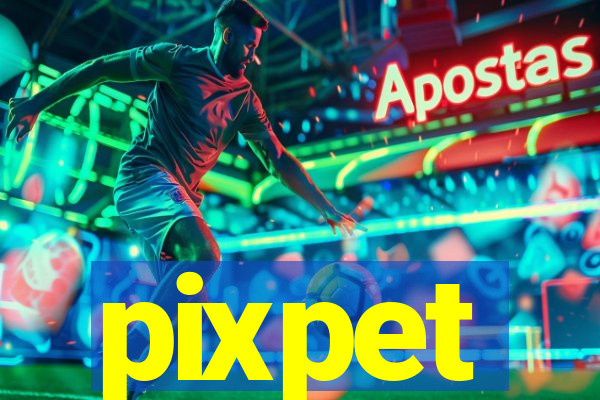 pixpet