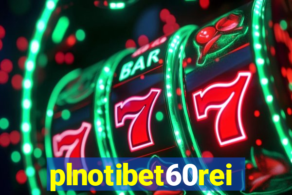 plnotibet60rei