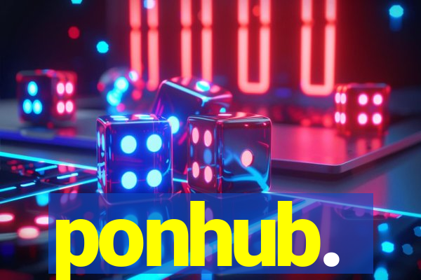 ponhub.