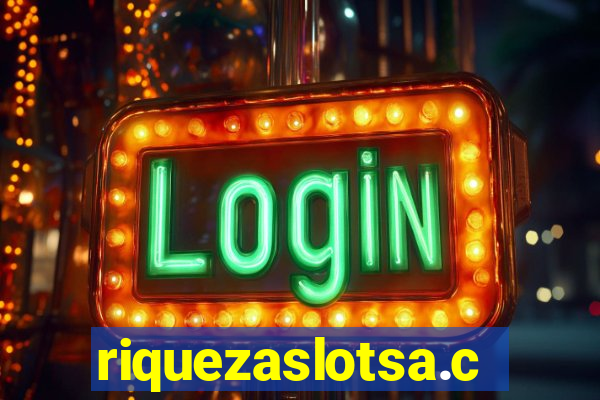 riquezaslotsa.com