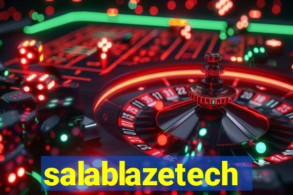 salablazetech