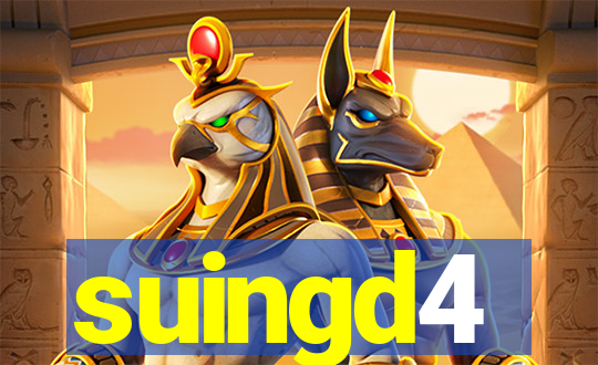 suingd4