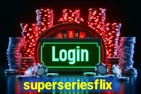 superseriesflix.com