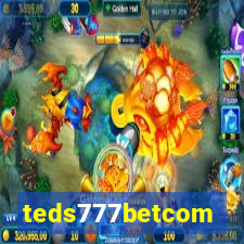 teds777betcom