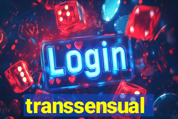 transsensual