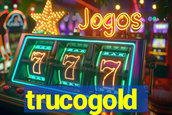 trucogold