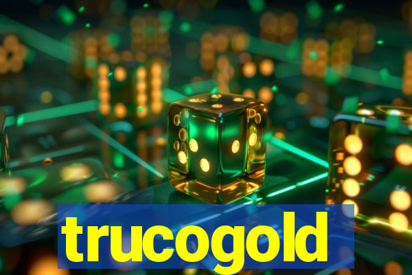 trucogold