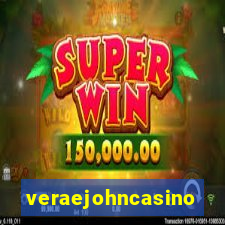 veraejohncasino