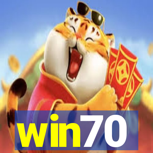 win70