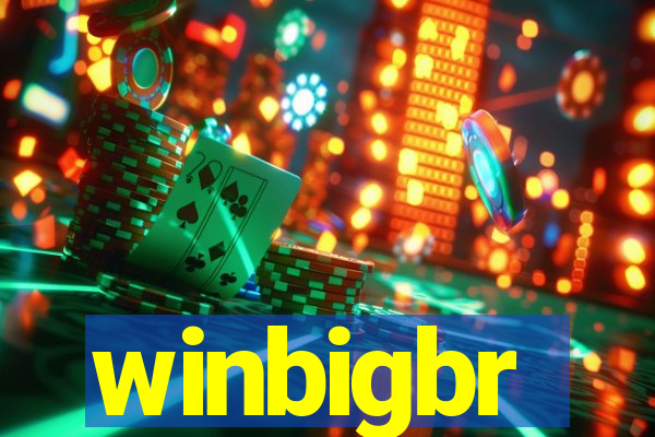 winbigbr