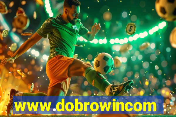 www.dobrowincom