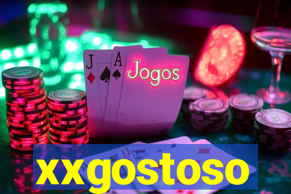 xxgostoso